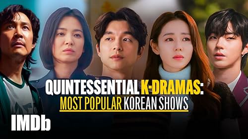 The Quintessential K-Drama List: Most Popular Korean Shows on IMDb