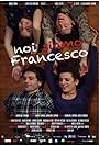 Noi siamo Francesco (2014)