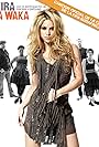 Shakira and Freshlyground in Shakira feat. Freshlyground: Waka Waka (This Time for Africa) (2010)