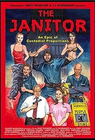 Primary photo for Blood, Guts & Cleaning Supplies: The Making of 'The Janitor'