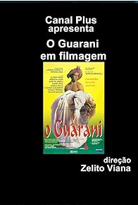 Primary photo for O Guarani em Filmagem