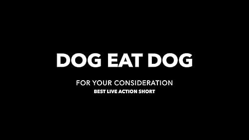 TRAILER - DOG EAT DOG - FYC