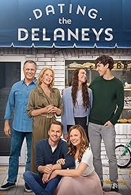 Karen Kruper, Barry W. Levy, Rachel Boston, Paul Campbell, Zoë Christie, and Riley Davis in Dating the Delaneys (2022)