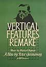 Vertical Features Remake (1978)