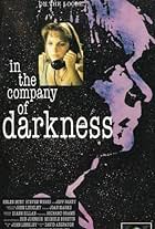 In the Company of Darkness