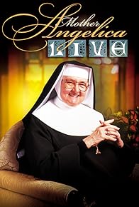 Primary photo for Mother Angelica Live Classics