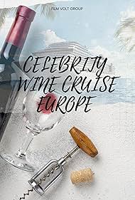 Celebrity Wine Cruise (Europe) 2023