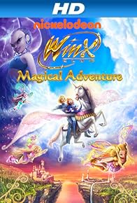 Primary photo for Winx Club 3D: Magical Adventure