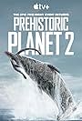 Prehistoric Planet (2022)