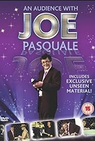 Primary photo for An Audience with Joe Pasquale