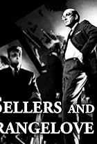 Best Sellers or: Peter Sellers and Dr. Strangelove