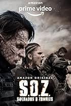 S.O.Z: Soldiers or Zombies