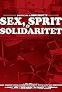 Dokumentet: Sex, Sprit & Solidaritet (2018)