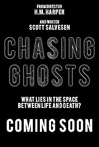 Primary photo for Chasing Ghosts