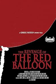 Primary photo for Revenge of the Red Balloon