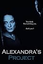 Alexandra's Project (2003)