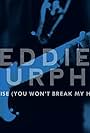 Eddie Murphy: Promise (You Won't Break My Heart) (2013)