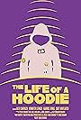 The Life of a Hoodie