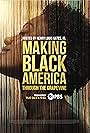 Making Black America: Through the Grapevine (2022)