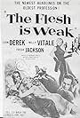 John Derek, Freda Jackson, and Milly Vitale in The Flesh Is Weak (1957)