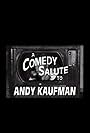 A Comedy Salute to Andy Kaufman (1995)