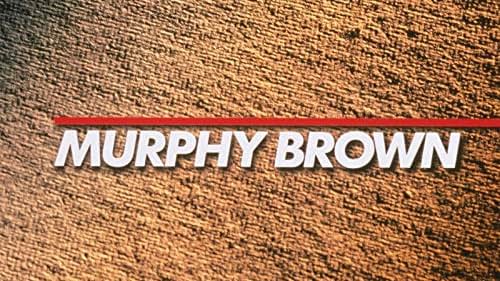 Murphy Brown (1988)