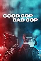 Good Cop, Bad Cop