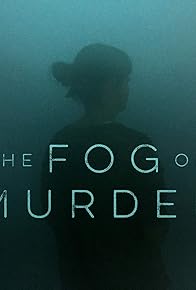 Primary photo for The Fog of Murder