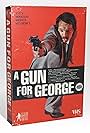 A Gun for George