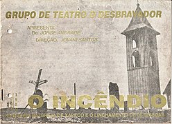 Teatro Desbravador, O Incêndio.jpg