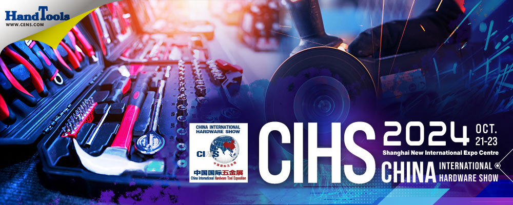  CIHS - China International Hardware Show