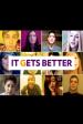 It Gets Better Poster Image