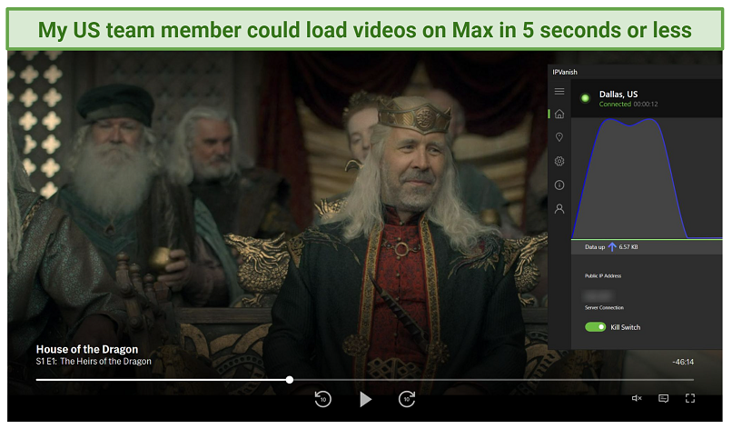 Screenshot of Max player streaming House of the Dragon while connected to IPVanish's Dallas server