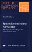 Cover of: Sprachökonomie durch Kurzwörter by Anja Steinhauer