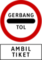 Toll gates (take ticket)