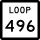 State Highway Loop 496 marker