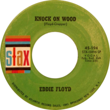 Description de l'image Knock on Wood by Eddie Floyd US vinyl single Side-A.png.