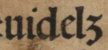 Et dans ‹ uidelꝫ ›, l’abréviation de videlicet, dans Digna mihi res visa est communi omnium utilitate c. 1481.