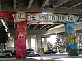 Mural in Chicano Park, San Diego stating "All the way to the Bay"