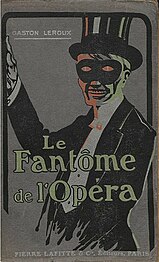 Le Fantôme de l'Opéra.