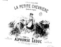 Alphonse Leduc, La Petite Chevrière, quadrille mignon pour piano. Alphonse Leduc éditeur .