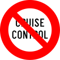 C48: Use of cruise control forbidden