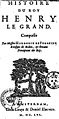 Histoire du Roy Henry le Grand par Hardouin de Péréfixe de Beaumont uitgegeven door Louis (II) en Daniel Elsevier, Amsterdam 1661.