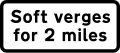 Plate used with "soft verges" for distance shown