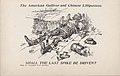 「アメリカのガリバーと中国のリリパット人 — 最後のスパイクを打ち込むか」（1901年、アメリカ労働総同盟発行のパンフレット）