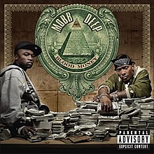A photo of Mobb Deep with a pile of money on a table in front of them. Behind them is a green badge labeled "MOBB DEEP" and "BLOOD MONEY", with the Eye of Providence symbol in the middle of it.