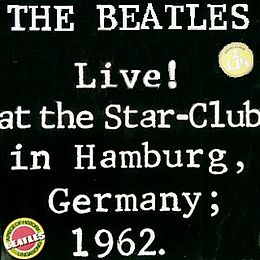 Livealbumin Live! at the Star-Club in Hamburg, Germany; 1962 kansikuva
