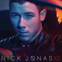 Nick Jonas X2 album cover