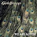 We Are Glitter (2006) (hanya di Amerika Utara)
