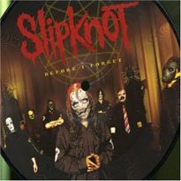 Обложка сингла Slipknot «Before I Forget» (2005)